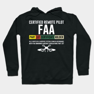 Certified Remote Drone Pilot FAA Hoodie